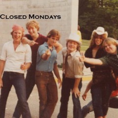 Closed Mondays [3.10.1980] - One Way Or Another (Blondie)