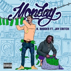 Monday ft Jay Critch
