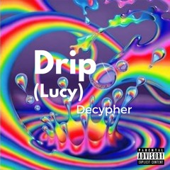 Drip (Prod. By Mantra)