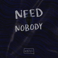 Need Nobody
