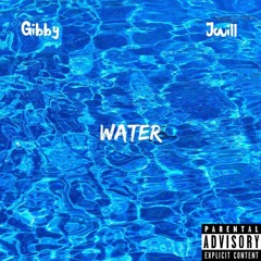 Water- Gibby x Renegade Jay (prod. By ethancx)