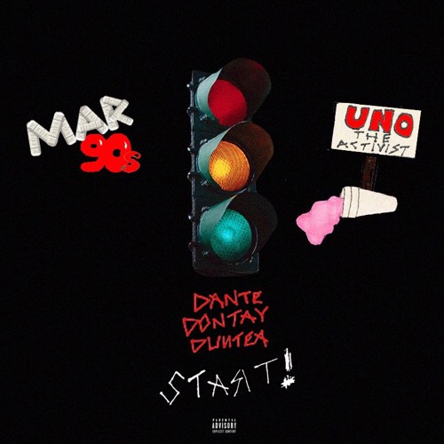 Start feat. Mar90s & UnoTheActivist