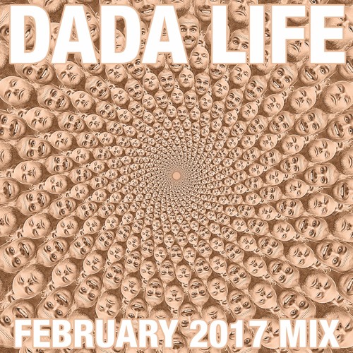 Dada Land February 2017 Mix