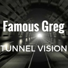 Tunnel Vision Remix
