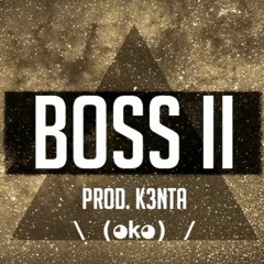 [FREE] ラップビート フリートラック "Boss II" Prod By K3NTA