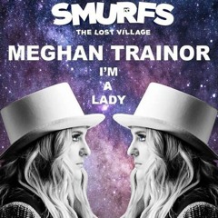 I'm A Lady - Meghan Trainor (EXCLUSIVE SNIPPET)