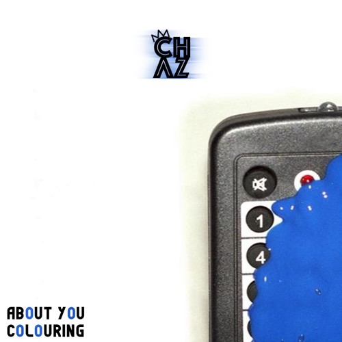 Colouring - About You (CHAZ Remix) [Competition Submission]