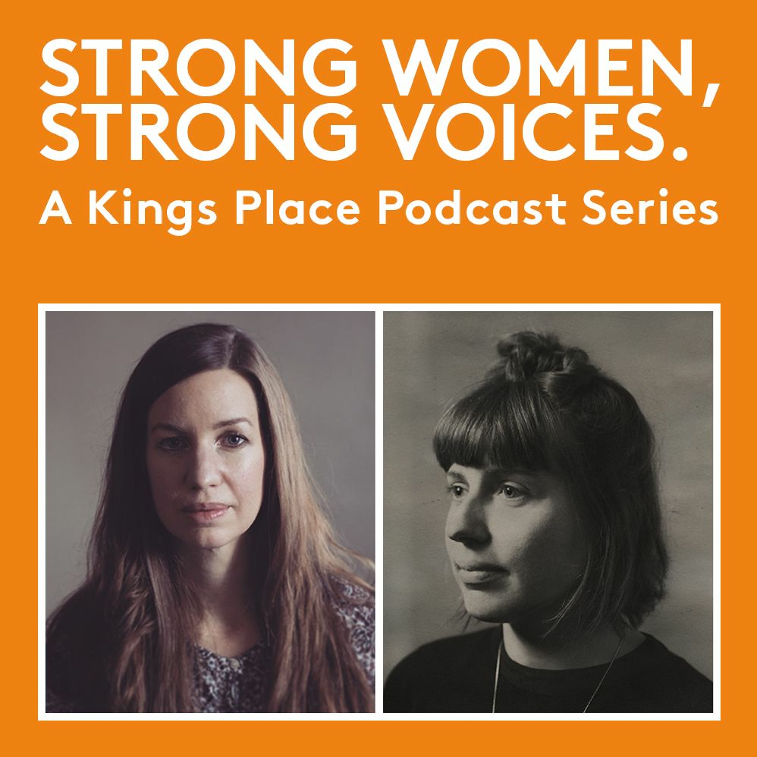 Strong Women, Strong Voices: Kristin McClement & Emma Gatrill - A Kings Place Podcast episode artwork