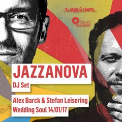 JAZZANOVA's Alex Barck & Stefan Leisering at WEDDING SOUL Jan 2017