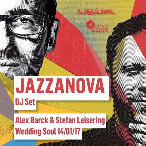JAZZANOVA's Alex Barck & Stefan Leisering at WEDDING SOUL Jan 2017