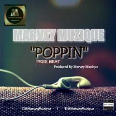 POPPING_ free beat prod. Marvey Muzique