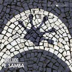 PRELUDE - E Samba