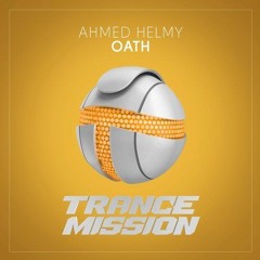 Ahmed Helmy - Oath (Original Mix)