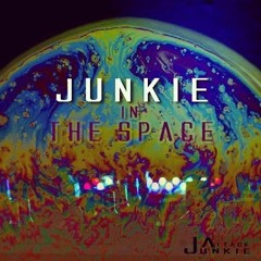 Acid Session #1  "Junkie in the Space" by Junkie Attack