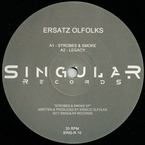 Ersatz Olfolks - Strobes & Smoke EP - Singular Records 10