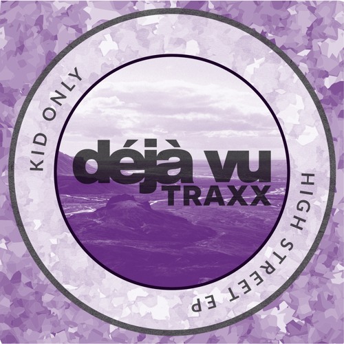 DVT003 : Kid Only - High Street (Original Mix) [PREVIEW]
