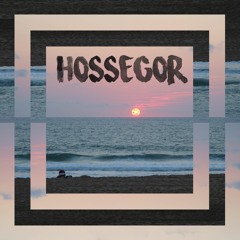 Hossegor - Stargaser Remix