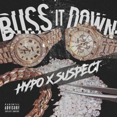 BussItDown ft. Suspect (Prod. TheBeatBoss)