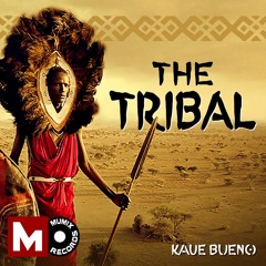 kaue bueno - The Tribal (Original Mix) Buy Beatport