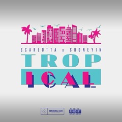 Nokturnal Ft. Shoneyin- TROPICAL