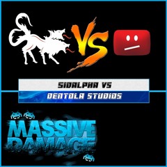 SidAlpha Vs Dentola Studios DMCA Takedowns - MASSIVEDamage Podcast #12