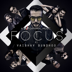 Focus | Vaibhav Bundhoo