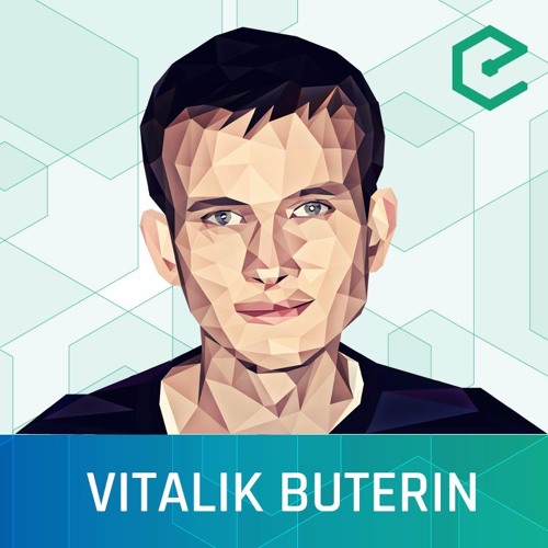 171 – Vitalik Buterin: DAO Lessons, Casper and Blockchain Interoperability