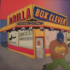 Drilla (aka Skitz)& Boxclever ft gizz - Mama Says