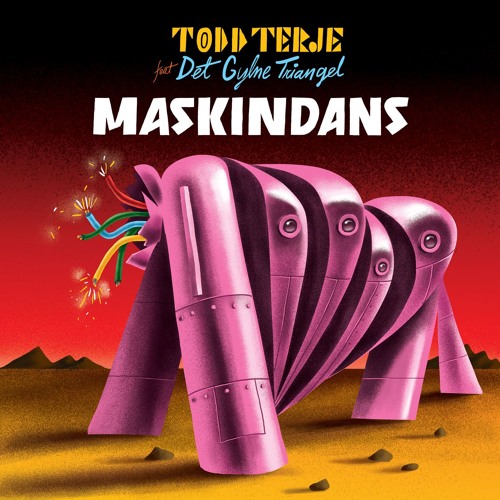 TODD TERJE feat DET GYLNE TRIANGEL - Maskindans