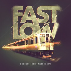 Fast Low (Original Mix)