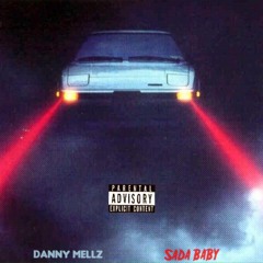 Danny Mellz - MegaMan X (Feat. Sada Baby)