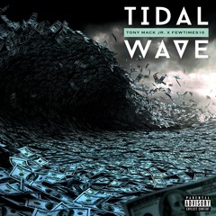 Tidal Wave