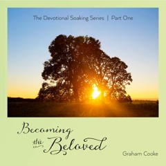 Seeing What God Sees (from Becoming The Beloved)