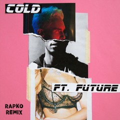 Maroon 5 - Cold (Rapko Remix)