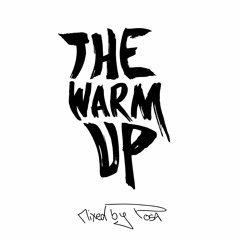 The Warm Up_Mix