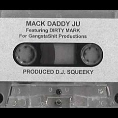 DJ Squeaky and Mack Daddy Ju - My Head Is Spinnin (1995)