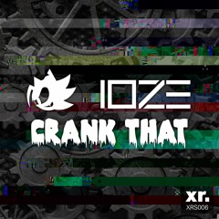 c0nvexity & IOZE - Crank That
