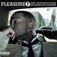 Pleasure P - Say Yes (Lyrics)