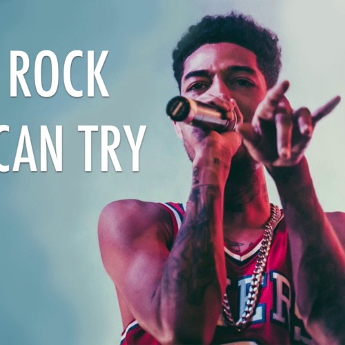 PnB Rock- We Can Try