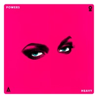 Powers - Heavy