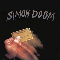 Simon Doom - I Feel Unloved