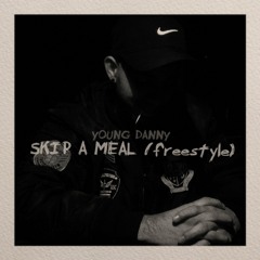 Skip a Meal (prod. by Yando)