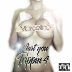 WhatUTrippin4 - Marcelino