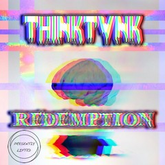 THINKTVNK - Redemption