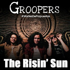 #MartesDePropuestas - The Risin' Sun