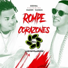 Ozuna Feat. Daddy Yankee - La Rompe Corazones (DJ Explow Extended Remix)