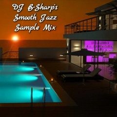 DJ B-Sharp's Smooth Jazz Sample Mix