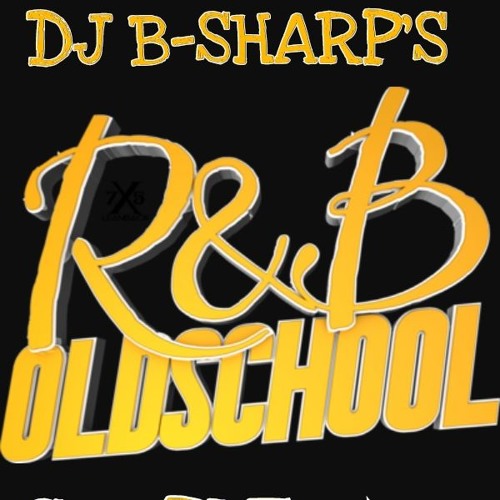 DJ B-Sharp's Old School R&B Sample Mix