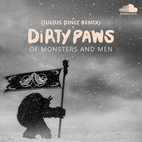 Stream Of Monsters And Men - Dirty Paws (Julius Diniz Remix)FREE DOWNLOAD by  Julius Diniz | Listen online for free on SoundCloud