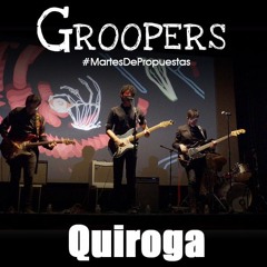 #MartesDePropuestas - Quiroga